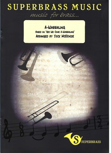 Wassailing for brass - brass, band